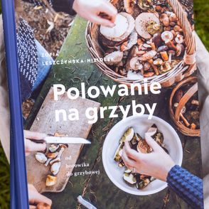 "Polowanie na grzyby" książka Zofii Leszczyńskiej-Niziołek
